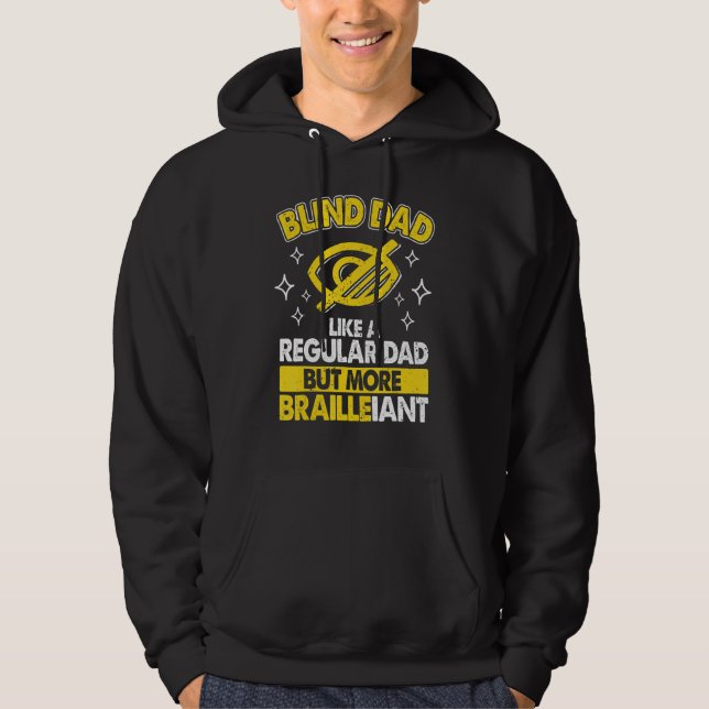 Sudadera Mens Blind Dad Like Regular Dad But Brailleiant Bl (Anverso)