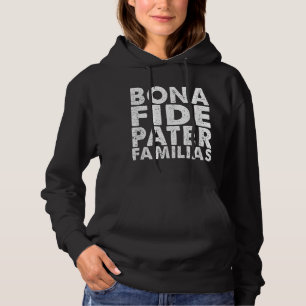 Sudadera Mens Bona Fide Pater Familias Mejor Padre Da