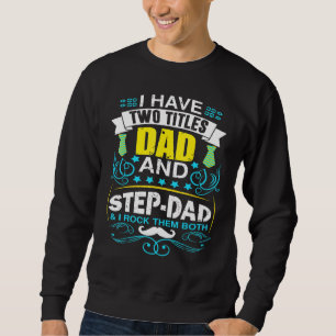Sudadera Mens Bonus Dad Step Dad Dad Best Stepfather Stepch