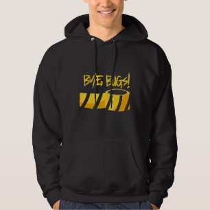 Sudadera ¡Mens Bye Bugs! Exterminador Profesional Pest Hun
