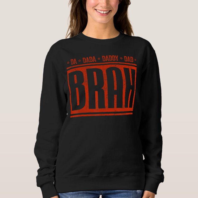 Sudadera Mens Da Dada Daddy Dad Dad Dad Brah Papa Daddy Lif (Anverso)