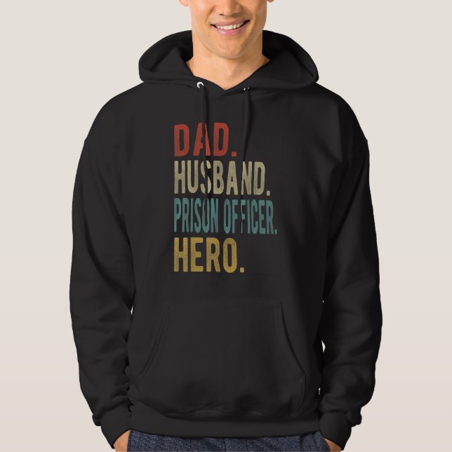 Sudadera Mens Dad Husband Prison Officer Hero (Anverso)