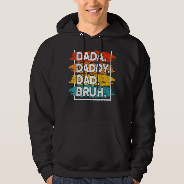 Sudadera Mens Dada Daddy Dad Bruh Dad 24 (Anverso)