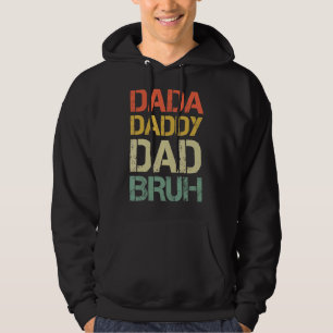Sudadera Mens Dada Daddy Dad Dad Bruh Día Retro de Padre Vi