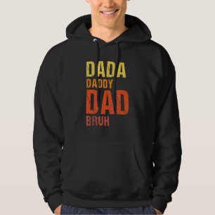 Sudadera Mens Dada Daddy Dad Papá Bruh Ideas del Día del Pa