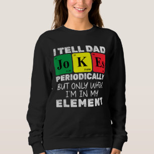 Sudadera Mens Daddy Chistes de elementos de tabla periódico