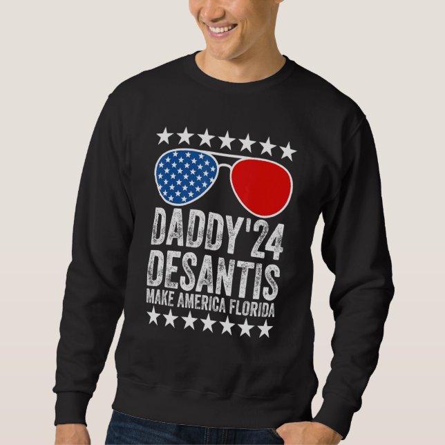 Sudadera Mens Daddys 24 Desantis Make America Florida (Anverso)