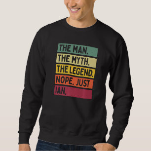 Sudadera Mens El Hombre El Mito La Leyenda No Sólo Ian Qu