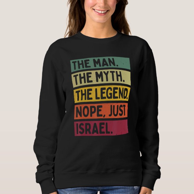 Sudadera Mens El Hombre El Mito La Leyenda No Sólo Israel (Anverso)