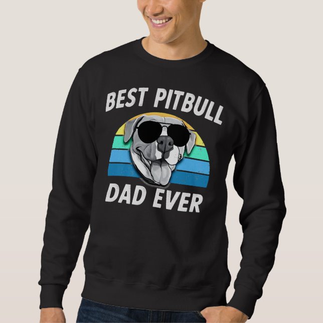 Sudadera Mens Funny Mejor Papá Pitbull Nunca (Anverso)