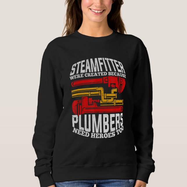 Sudadera Mens Funny Steamfitter Pipefitter (Anverso)
