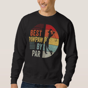 Sudadera Mens Golf Mejor Pawpaw De Par Grandpa Padre