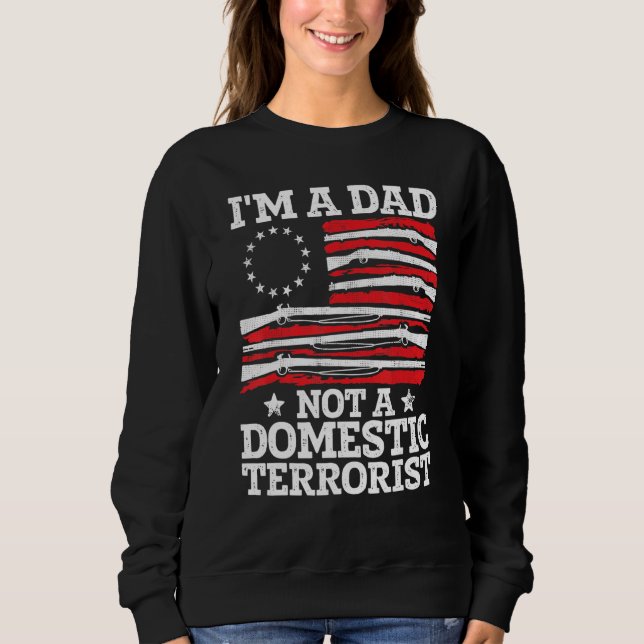 Sudadera Mens Gun American Flag I'm A Dad Not A Domestic Te (Anverso)