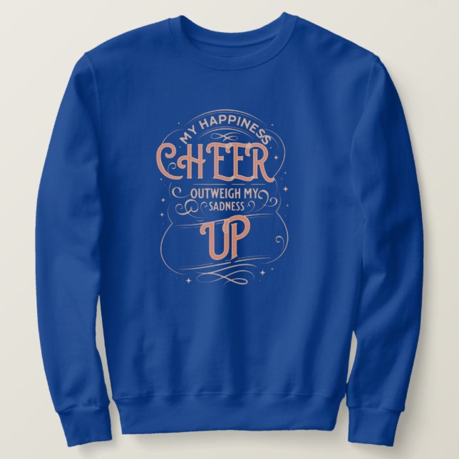 SUDADERA MEN'S HAPPINESS CHEER UP SWEATSHIRT (Anverso del diseño)