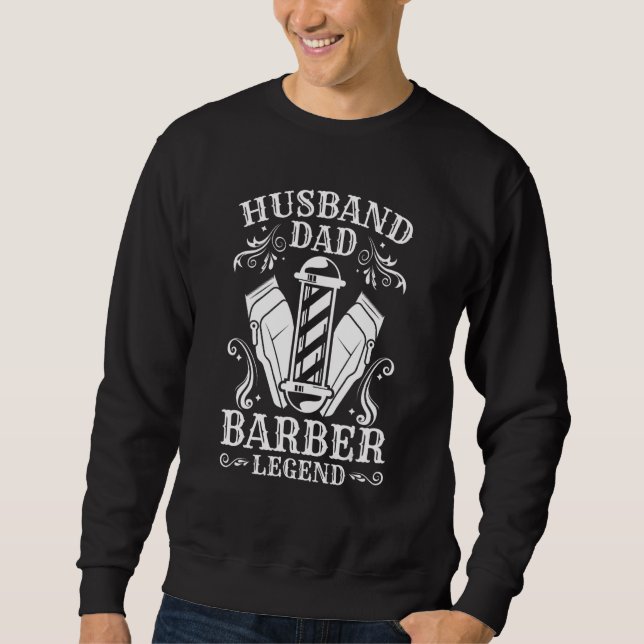 Sudadera Mens  Husband Dad Barber Legend Barber Barbershop (Anverso)