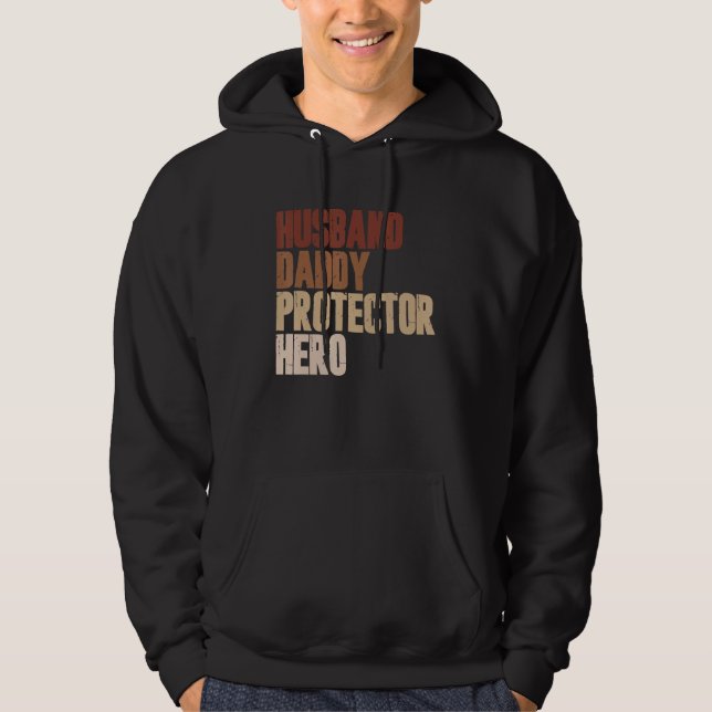 Sudadera Mens Husband Daddy Protector Hero Father's Day Cam (Anverso)