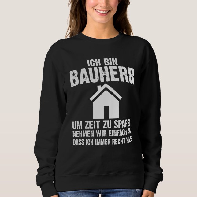 Sudadera Mens I am a builder to save time funny saying (Anverso)