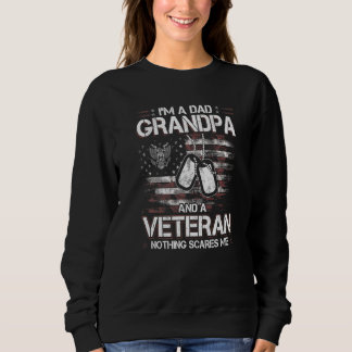 Sudadera Mens I am a Dad Grandpa and a Veteran Nothing scar