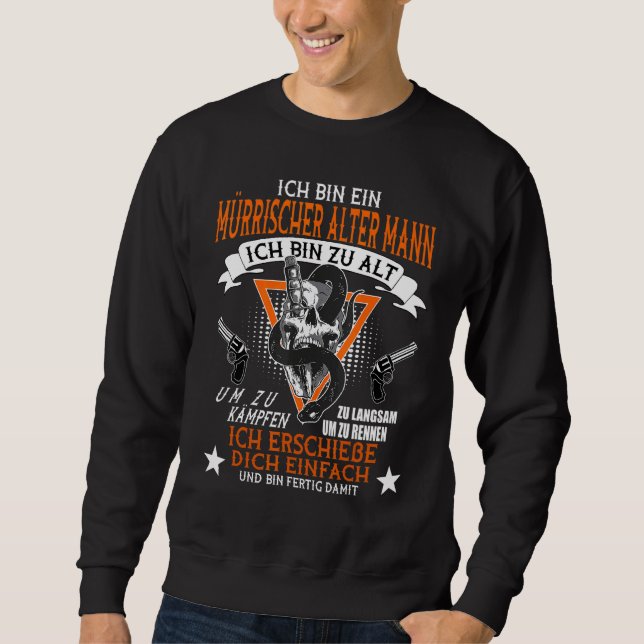 Sudadera Mens Ich Bin Ein Mürrische Alter Mann Sayings 1 (Anverso)