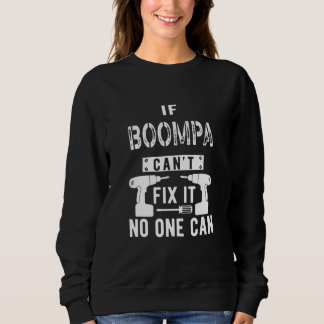 Sudadera Mens If Boompa Can't Fix It Special Grandfather Gr