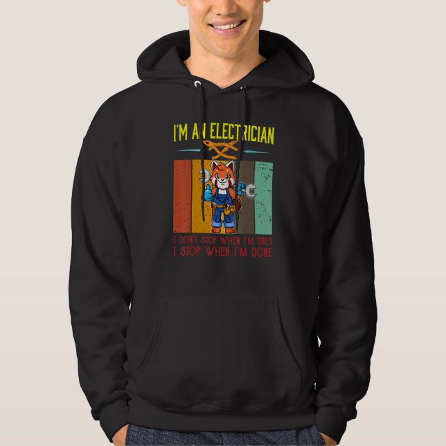 Sudadera Mens I'm Electrician Stop When I'm Done Lineman Wi (Anverso)