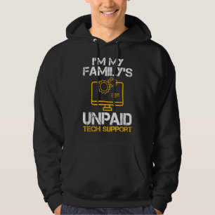 Sudadera Mens Im My Familys Funny Compuny Support No Pay Te