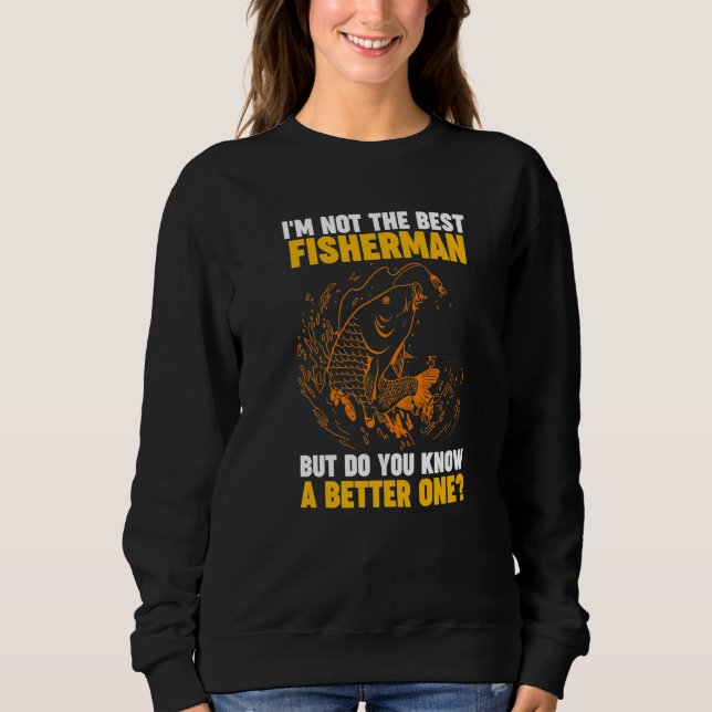 Sudadera Mens I'm not the best fisherman grandfather grandp (Anverso)