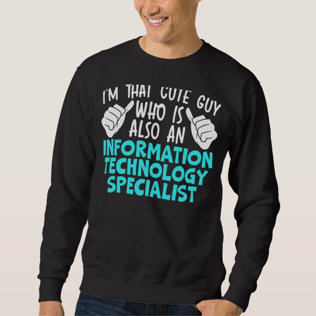 Sudadera Mens Information Technology Specialist Computer Jo (Anverso)