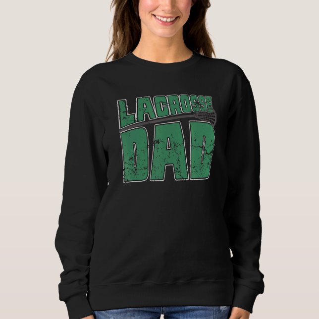Sudadera Mens Lacrosse Dad Lacrosse Player Father Coach Lov (Anverso)