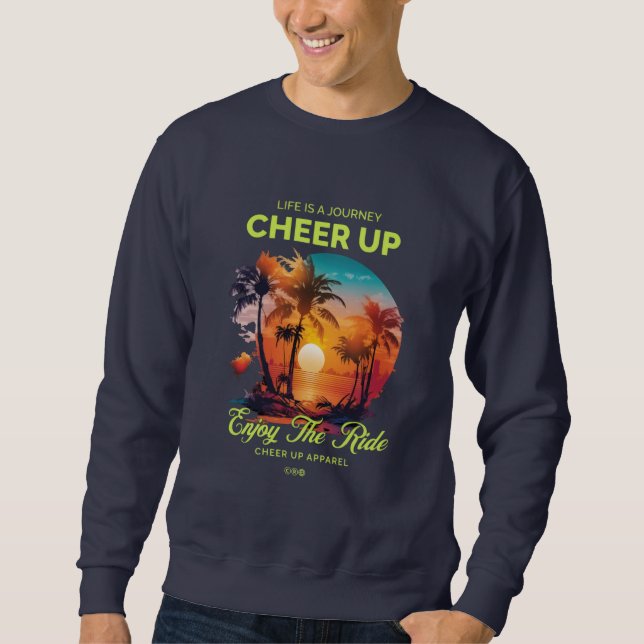 SUDADERA MEN'S LIFE'S JOURNEY CHEER UP SWEATSHIRT  (Anverso)