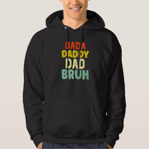 Sudadera Mens Mens Dada Dad Daddy Bruh Dad 1