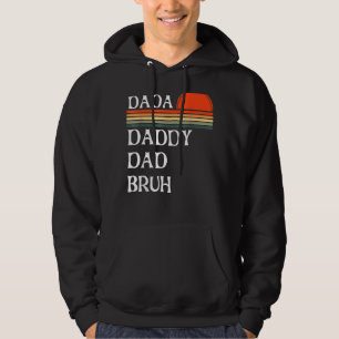 Sudadera Mens Mens Dada Daddy Dad Daddy Bruh Dad Sunset