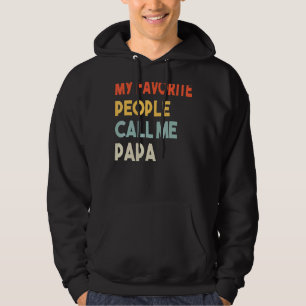 Sudadera Mens Mens Mens Mi Gente Favorita Me Llama Papa