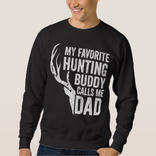 Sudadera Mens Mi amigo de caza favorito me llama Dad Deer H