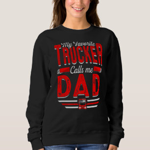 Sudadera Mens Mi Camión Favorito Me Llama Papi Camioneta'