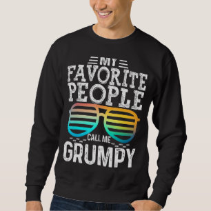 Sudadera Mens Mi Gente Favorita Me Llama Gafas De Sol Grump