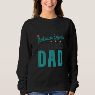 Sudadera Mens Mi Ingeniero Mecánico Favorito Me Llama Papá