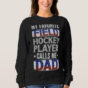 Sudadera Mens Mi jugador favorito de hockey sobre hierba me