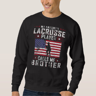 Sudadera Mens Mi jugador favorito de Lacrosse Me Llama Herm