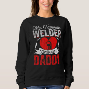 Sudadera Mens Mi Soldador Favorito Me Llama Papi Soldando P
