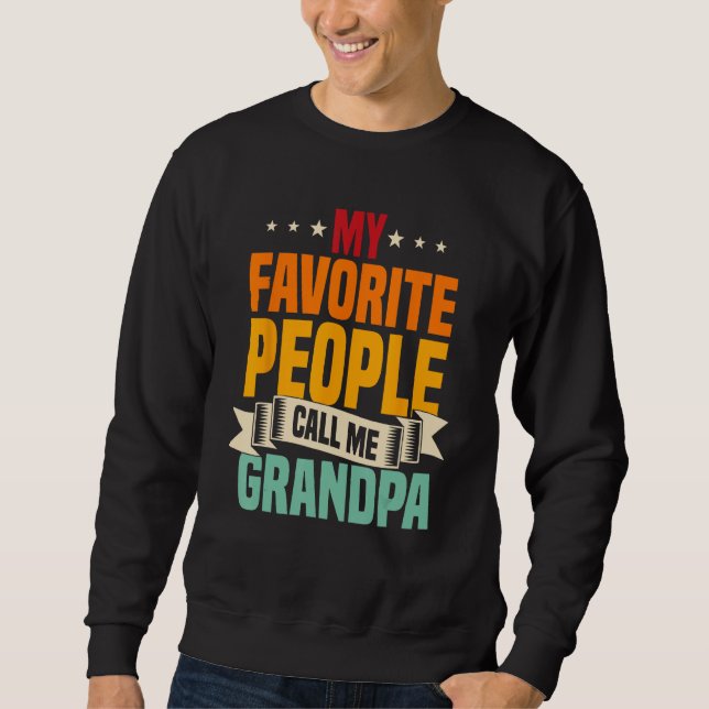 Sudadera Mens My Favorite People Call Me Grandpa  Grandpa 4 (Anverso)