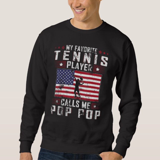 Sudadera Mens My Favorite Tennis Player Calls Me Pop Pop Fa (Anverso)