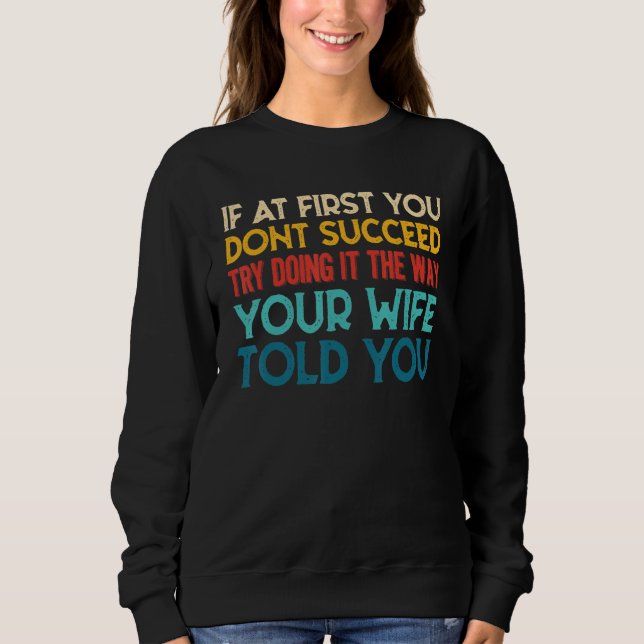 Sudadera Mens My Wife Is Always Right Funny Husband Marriag (Anverso)