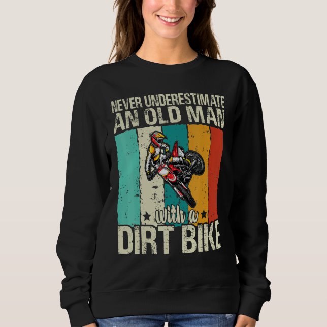 Sudadera Mens Never Underestimate An Old Man With A Dirt Bi (Anverso)