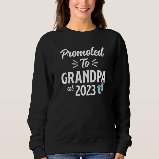 Sudadera Mens Promoted To Grandpa New First Time Grandpa To (Anverso)