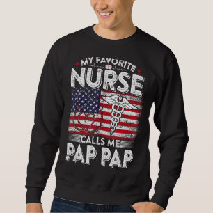 Sudadera Mens Retro Mi Enfermera Favorita Me Llama Pap Pap 