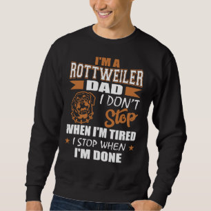 Sudadera Mens Rottweiler Dad No Dejar De Cansar Cuando Term