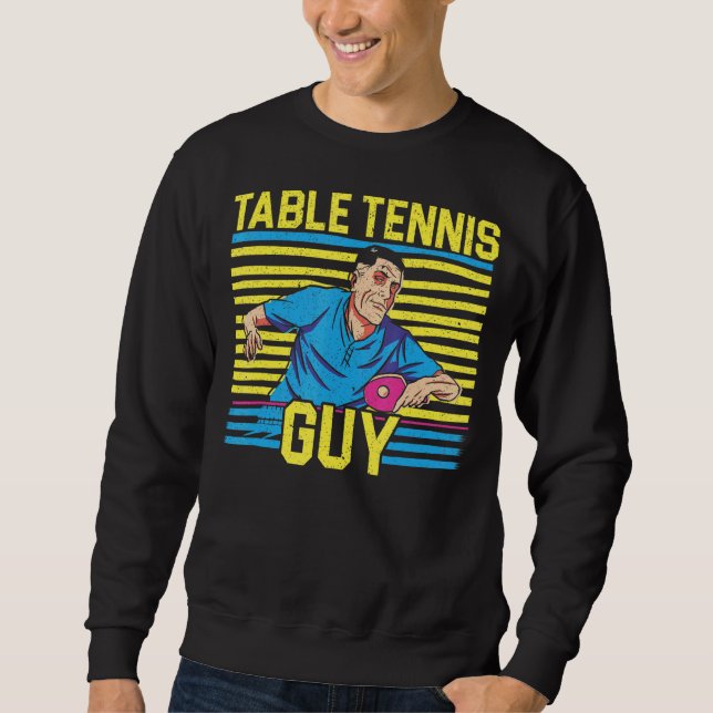 Sudadera Mens Table Tennis Guy Ping Pong Player Racket Scie (Anverso)