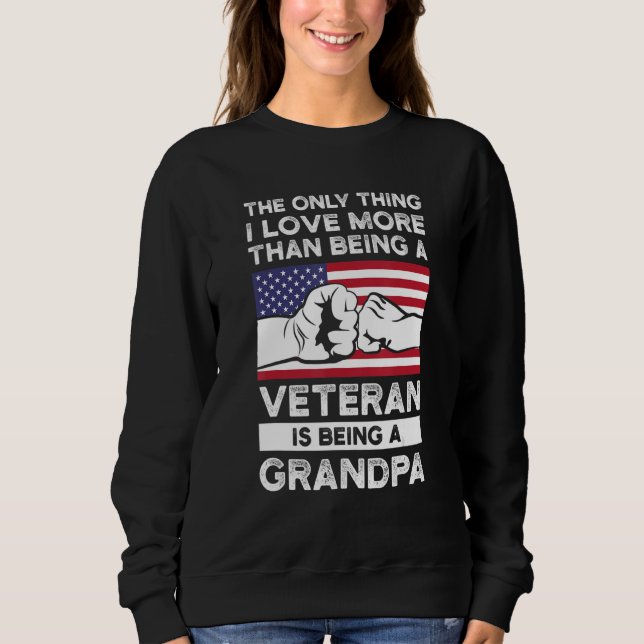 Sudadera Mens the only thing I love veteran is being a gran (Anverso)