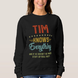 Sudadera Mens Tim conoce todo el nombre divertido personali
